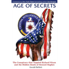 Age of Secrets: The Conspiracy that Toppled Richard Nixon and the Hidden Death of Howard Hughes - Paperback
