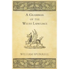 A Grammar Of The Welsh Language - Paperback