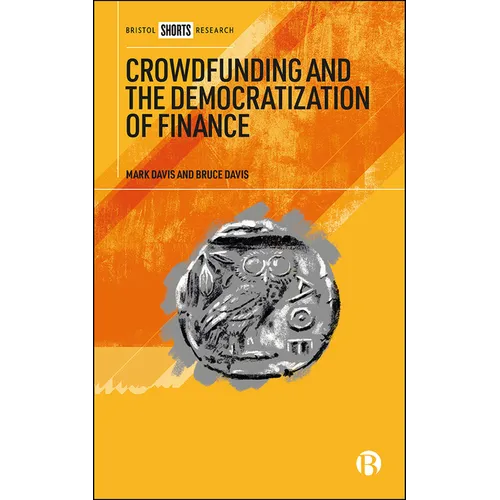 Crowdfunding and the Democratization of Finance - Hardcover