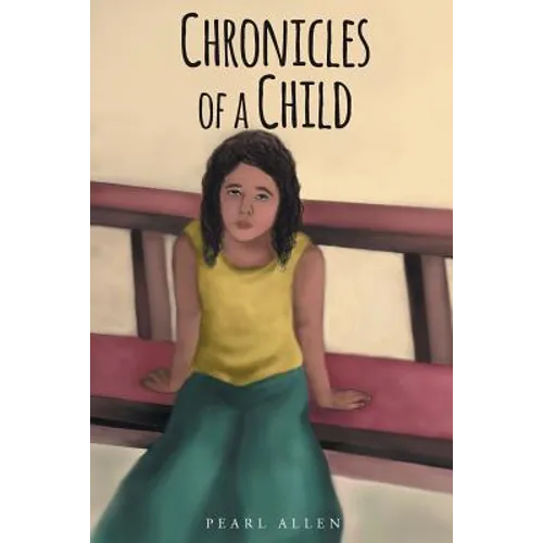 Chronicles of a Child - Paperback