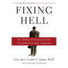 Fixing Hell: An Army Psychologist Confronts Abu Ghraib - Hardcover