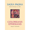 Sacra Pagina: Colossians and Ephesians - Paperback