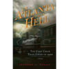 In Atlanta or in Hell: The Camp Creek Train Crash of 1900 - Hardcover