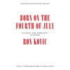 Born on the Fourth of July - Paperback