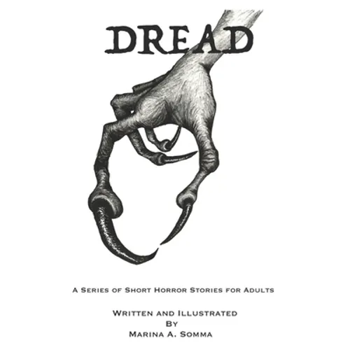 Dread: A Series of Short Horror Stories for Adults - Paperback