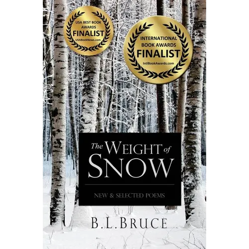 The Weight of Snow: New & Selected Poems - Paperback