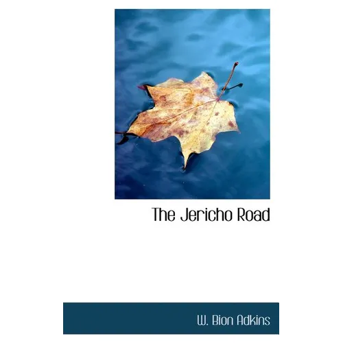 The Jericho Road - Hardcover