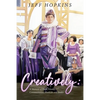Creatively: A Memoir of Plays, Films, Musicals, Commentaries, and Books - Paperback