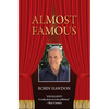 Almost Famous: Recollections - Paperback