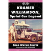 Kramer Williamson, Sprint Car Legend - Paperback