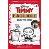 Timmy Failure: Zero to Hero-Timmy Failure Prequel - Hardcover