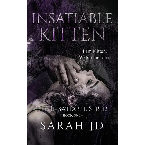 Insatiable Kitten: A Dark Reverse Harem Romance - Paperback