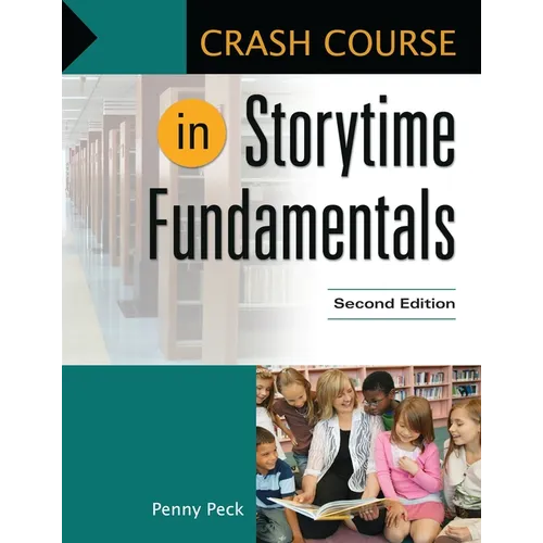 Crash Course in Storytime Fundamentals - Paperback