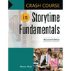 Crash Course in Storytime Fundamentals - Paperback