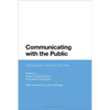 Communicating with the Public: Conversation Analytic Studies - Paperback