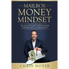 Mailbox Money Mindset: The secret motivations behind owning real estate with recurring revenue - Paperback
