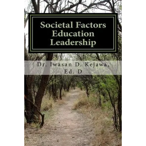 Societal Factors Education Leadership - Paperback
