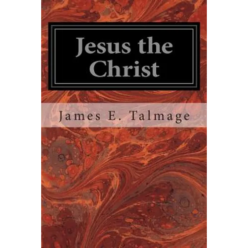 Jesus the Christ - Paperback