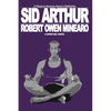 Sid Arthur: A Spiritual Novel - Paperback
