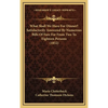 What Shall We Have For Dinner? Satisfactorily Answered By Numerous Bills Of Fare For From Two To Eighteen Persons (1852) - Hardcover