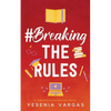 #BreakingTheRules - Paperback