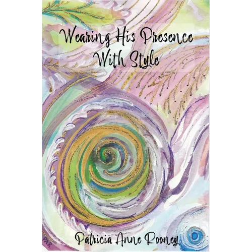Wearing His Presence With Style - Paperback