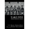 Take Five: PROSE POEMS BY 5 POETS: by Laura Baird, Deborah Brown, Barbara Siegel Carlson, Richard Jackson, & Susan Thomas - Paperback