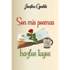 Son mis poemas, hazlos tuyos - Paperback