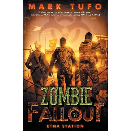 Zombie Fallout 11: Etna Station - Paperback
