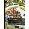 Life Indoors: How Our Homes Are Shaping Our Bodies and Our Planet - Paperback
