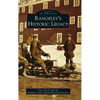 Rangeley's Historic Legacy - Hardcover