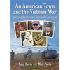 An American Town and the Vietnam War: Stories of Service from Stamford, Connecticut - Paperback