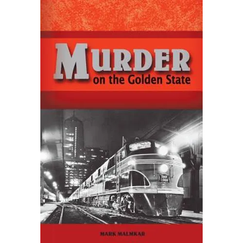 Murder on the Golden State - Paperback