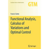 Functional Analysis, Calculus of Variations and Optimal Control - Paperback