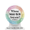 Whose Story is It Anyway?: (Workbook) - Paperback
