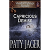 Capricious Demise - Paperback