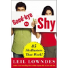 Goodbye to Shy: 85 Shybusters That Work! - Paperback