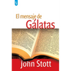El Mensaje de Gálatas - Paperback