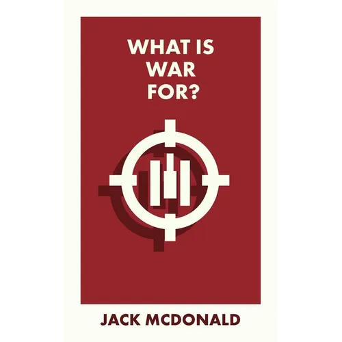 What Is War For? - Paperback
