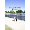 Strength For The Journey - Paperback