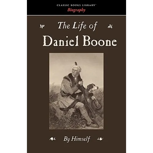 The Life of Daniel Boone - Paperback