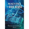 Maestra del Hierro / Master of Iron - Paperback