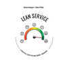 Lean Service: A Practical Guide for SME Owner/Managers - Paperback