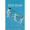 More Minds: The Minds Series, Book Two - Paperback