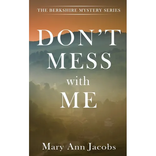 Don't Mess with Me - Paperback