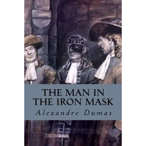 The Man in the Iron Mask - Paperback
