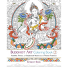 Buddhist Art Coloring, Book 2: Buddhas, Deities, and Enlightened Masters from the Tibetan Tradition - Paperback