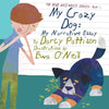 My Crazy Dog: My Narrative Essay - Paperback