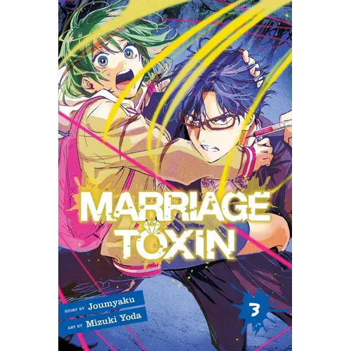 Marriage Toxin, Vol. 3 - Paperback