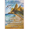 Secrets and the Disappeared - Paperback